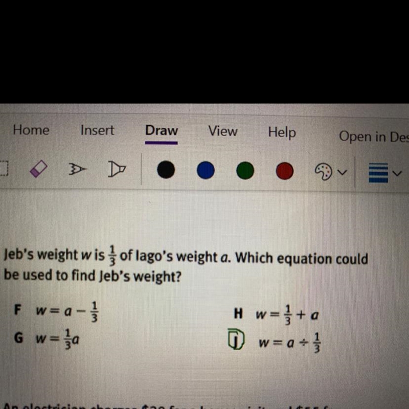 Jeb's weight w is 1/3rd of lago's weight a. Which equation could be used to find Jeb-example-1