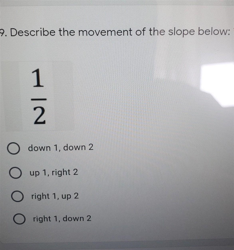 See picture describe the slope movement for 1/2​-example-1