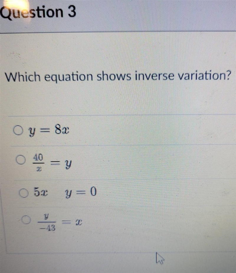 Which equation shows inverse variation? ​-example-1