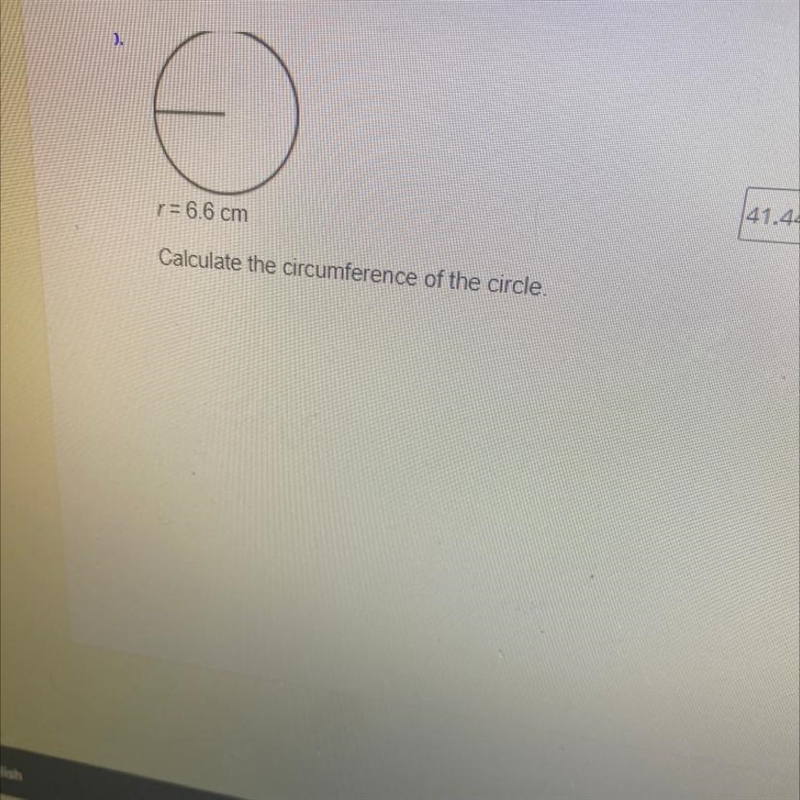 R= 6.6 cm Calculate the circumference of the circle,-example-1