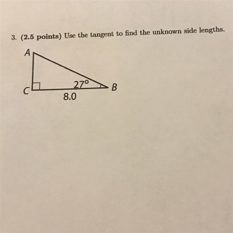 Use the tangent to find the unknown side lengths.-example-1