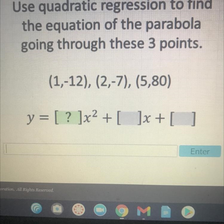 Use quadratic regression to find the equation of the parabola going through these-example-1