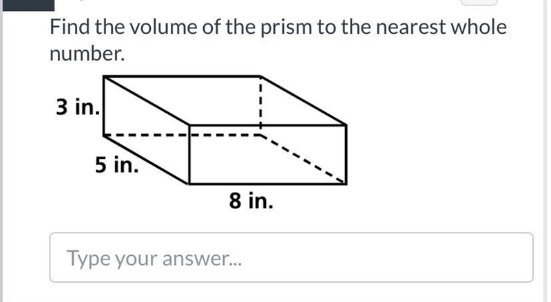 Find the volume of the prism to the nearest whole number-example-1