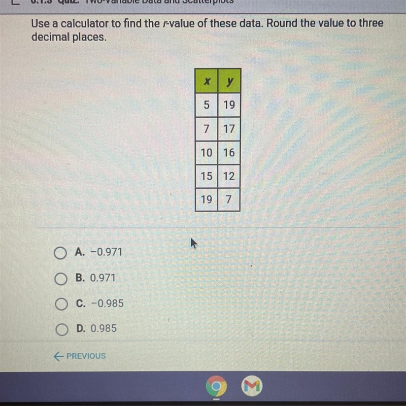 PLS HELPP MEE !! Use a calculator to find the r-value of these data. Round the value-example-1