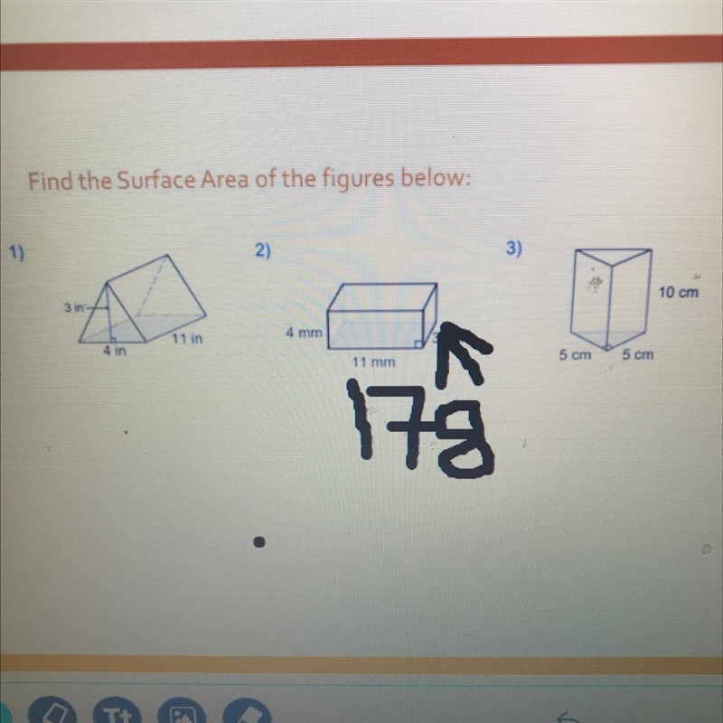 Find the Surface Area of the figures below: 1) 2) 3) 10 cm 3 11 in 4 mm 4 in 11 mm-example-1