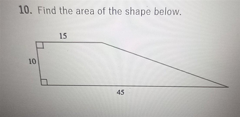 Plssss help me if your good at finding area in shapes plsss​-example-1