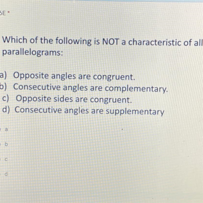 Which one is not a characteristic of all parallelograms?-example-1