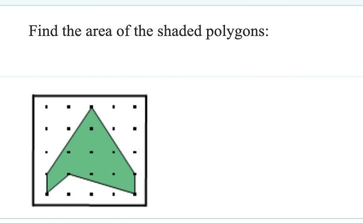 Find the area of the shaded polygons-example-1