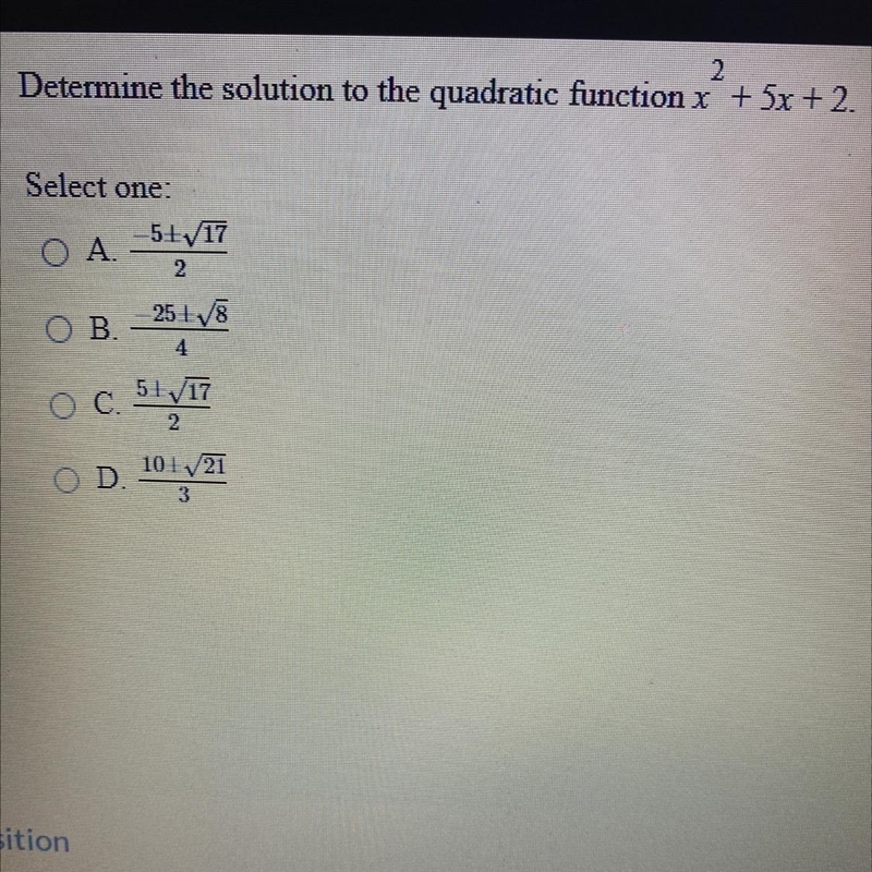 Please determine the solution to this quadratic function x^2+5x+2-example-1