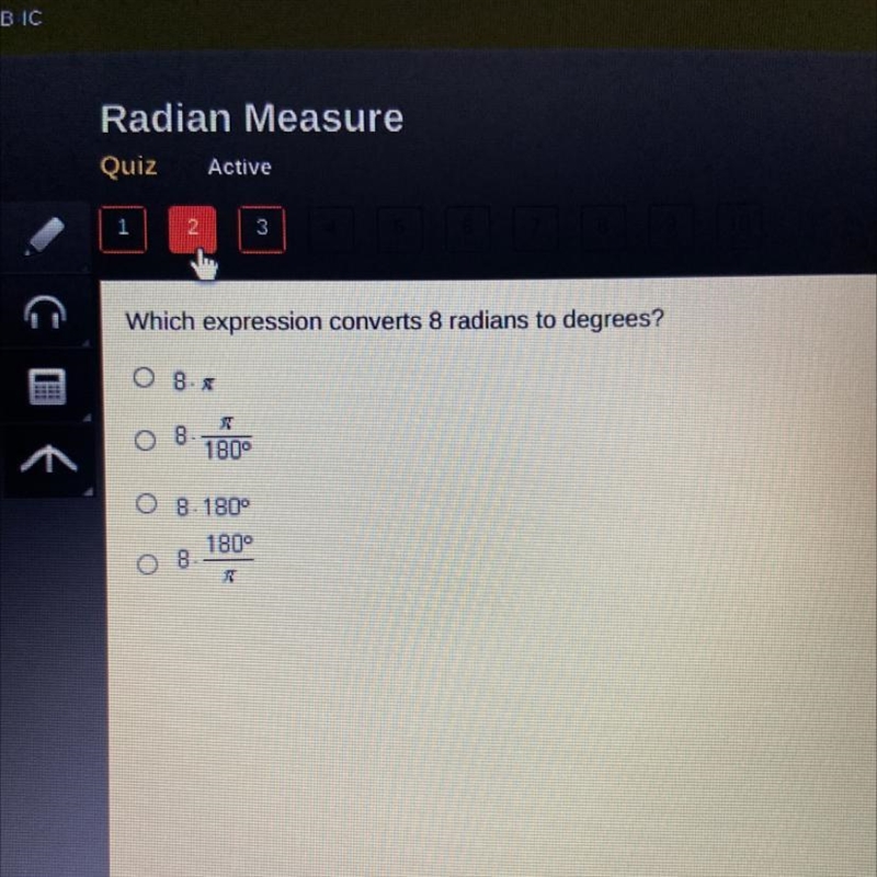 Which expression converts 8 radians to degrees?-example-1