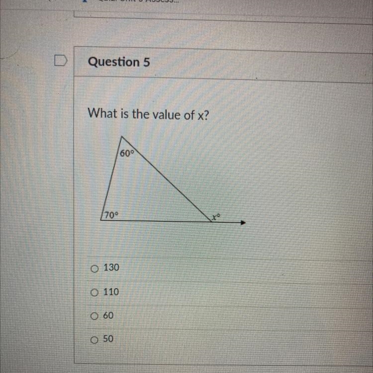 What is the value of x? 60° /700 x 0 130 O 110 60 050-example-1