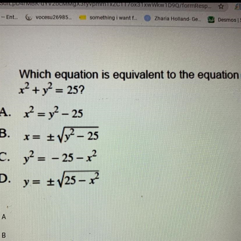 Which equation is equivalent to the equation x^2+y^2= 25?-example-1