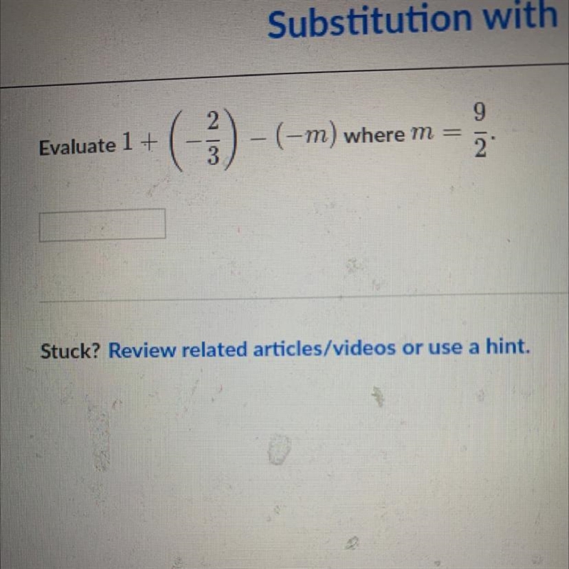 Evaluate 1+ (-2 3)- (m) where m 9 2.-example-1