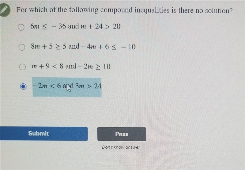 For which of the following compound inequalities is there no solution? ​-example-1