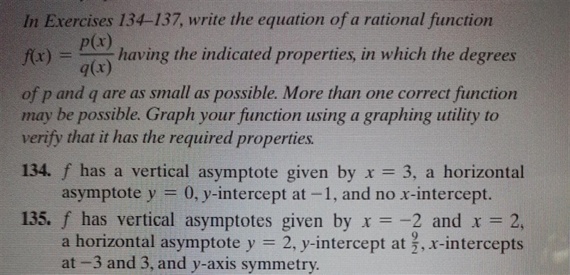 Write the equation of a rational function f(x) = p(×)/q(x) having the indicated properties-example-1