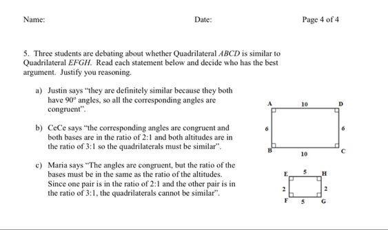 Three students are debating about whether Quadrilateral ABCD is similar to Quadrilateral-example-1