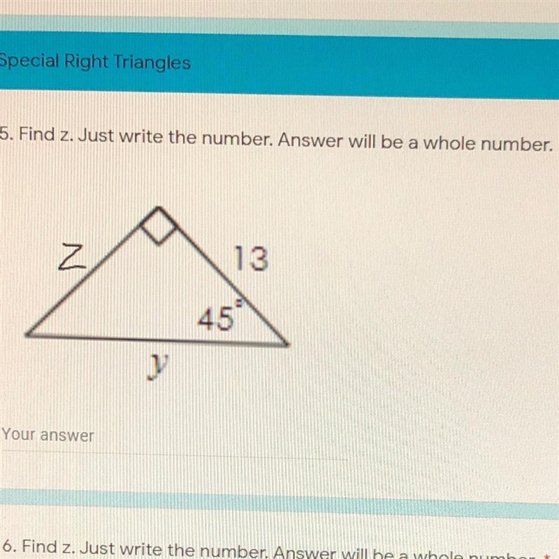 Find z. Just write the number. Answer should be a whole number. PLS HELP DUE IN 10 MINS-example-1