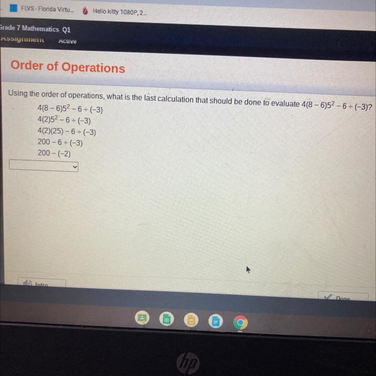 Using the order of operations, what is the last calculation that should be done to-example-1