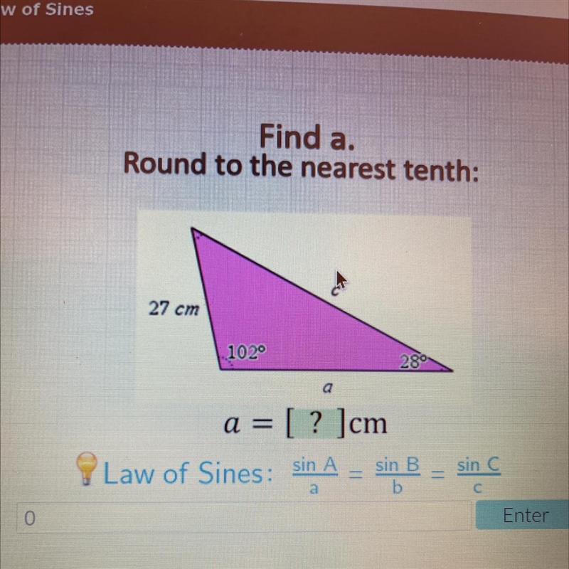 Find a. Round to the nearest tenth: 27 cm 1020 280 a a = [ ? ]cm-example-1