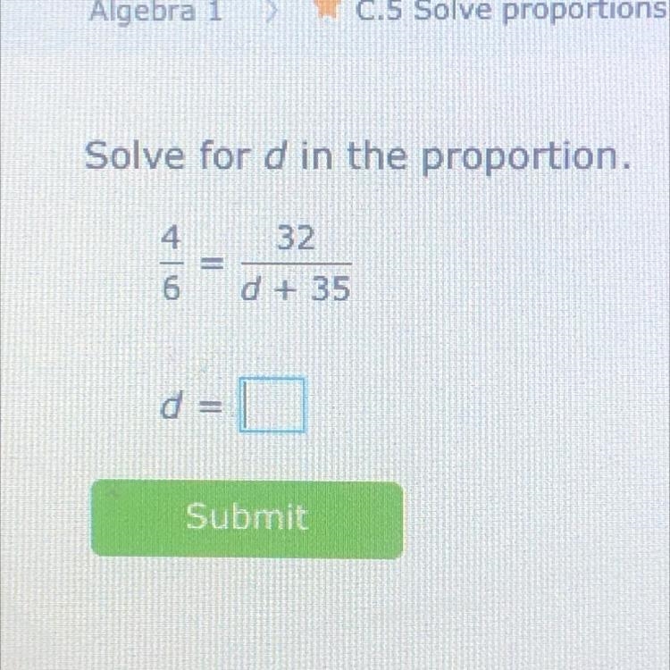 Solve for d in the proportion-example-1