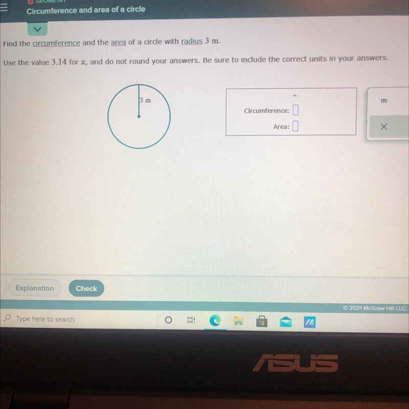 Find the circumference and the area of a circle with radius 3 m. se the value 3.14 for-example-1