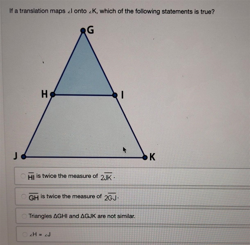 If a translation maps zl onto ZK, which of the following statements is true? G HS-example-1