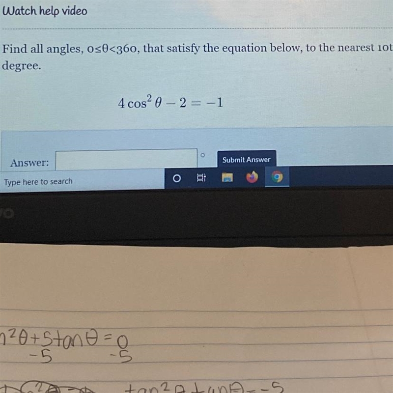 Find all angles, o<Θ<360, that satisfy the equation below, to the nearest 10th-example-1