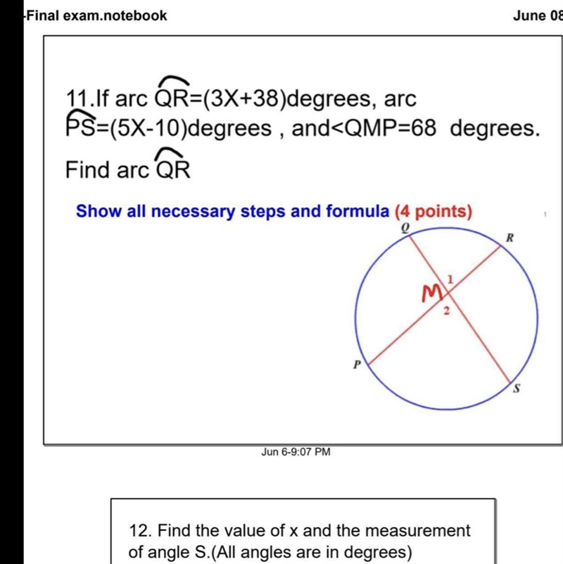 If arc QR=3x+38 degrees , arc PS=5x-10 degrees ,and-example-1