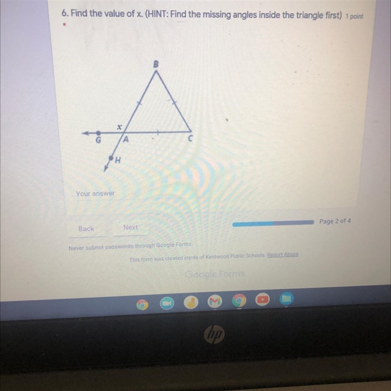 6. Find the value of x. (HINT: Find the missing angles inside the triangle first) Can-example-1