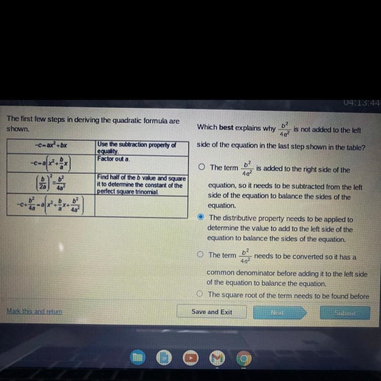 50 points!! The first few steps in deriving the quadratic formula are shown. Which-example-1