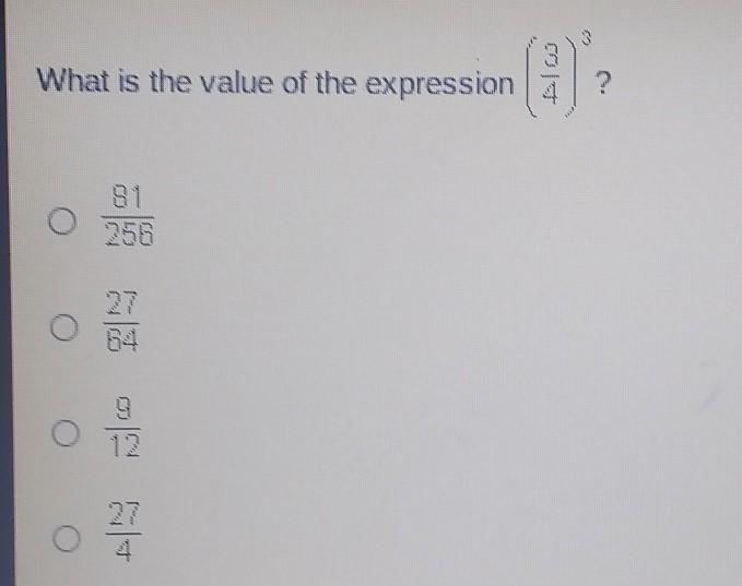 What is the value of the expression 3 over 4 to the power of 3​-example-1