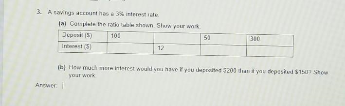 How much interest would you have if you deposited $200 that if you deposited $150? ​-example-1