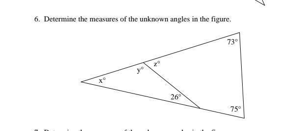 6. Determine the measures of the unknown angles in the figure. 73° 2° 26 75°-example-1