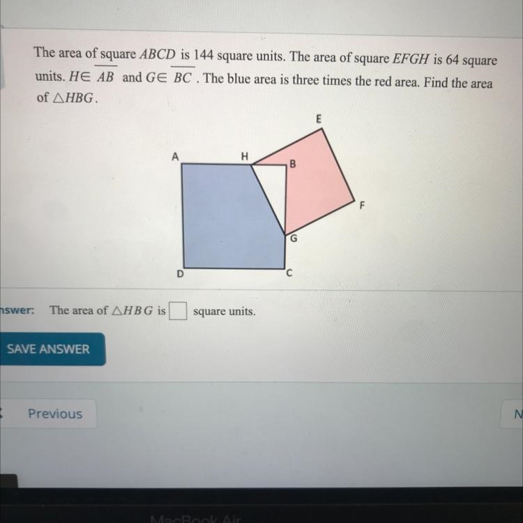 The area of square ABCD is 144 square units. The area of square EFGH is 64 square-example-1