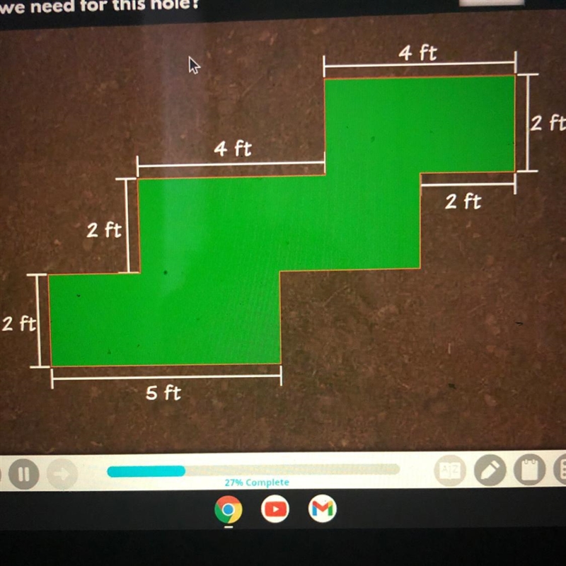 How many square feet of outdoor carpet will we need for this hole?-example-1