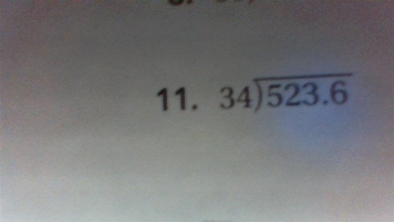 Please help me this is hard for me : 34 divided by 523.6-example-1