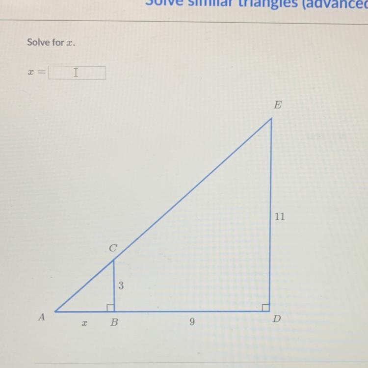 Solve similar triangles (advanced) solve for x-example-1