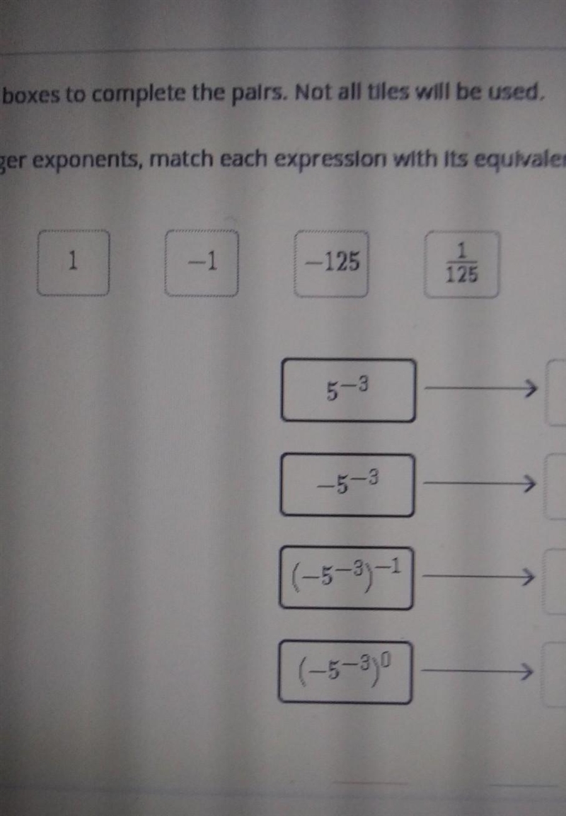 Drag the tiles to the correct boxes to complete the pairs. Not all tiles will be used-example-1