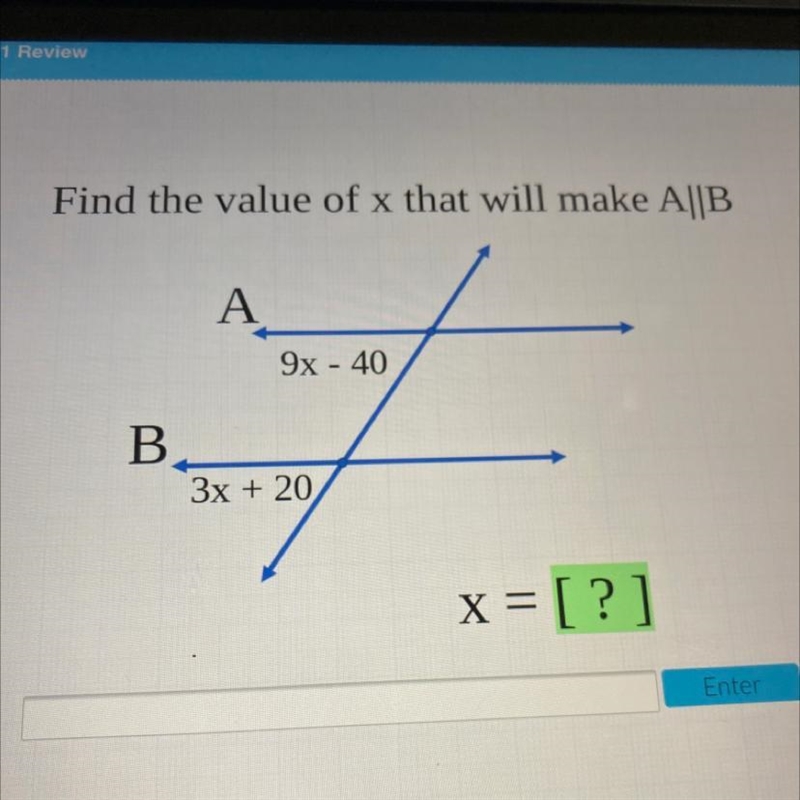 A 9x - 40 B 3x + 20 x = [?]-example-1