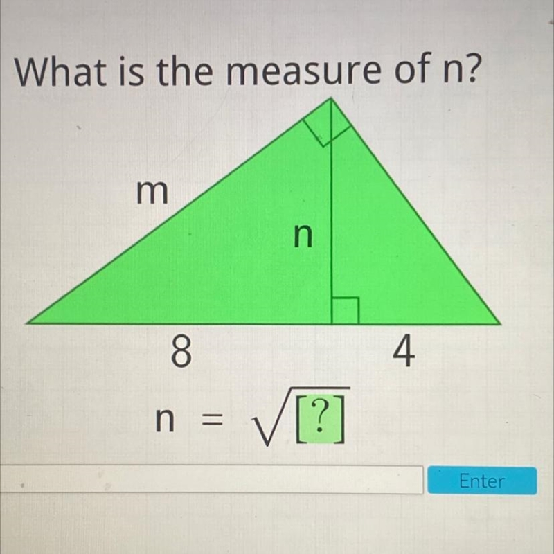 What is the measure of n? m n 8. 4 n = V[?]-example-1