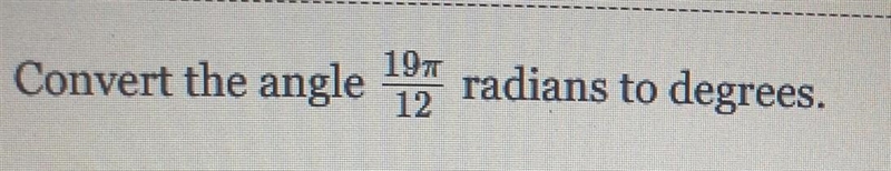 Convert the angle from radians to degrees.​-example-1