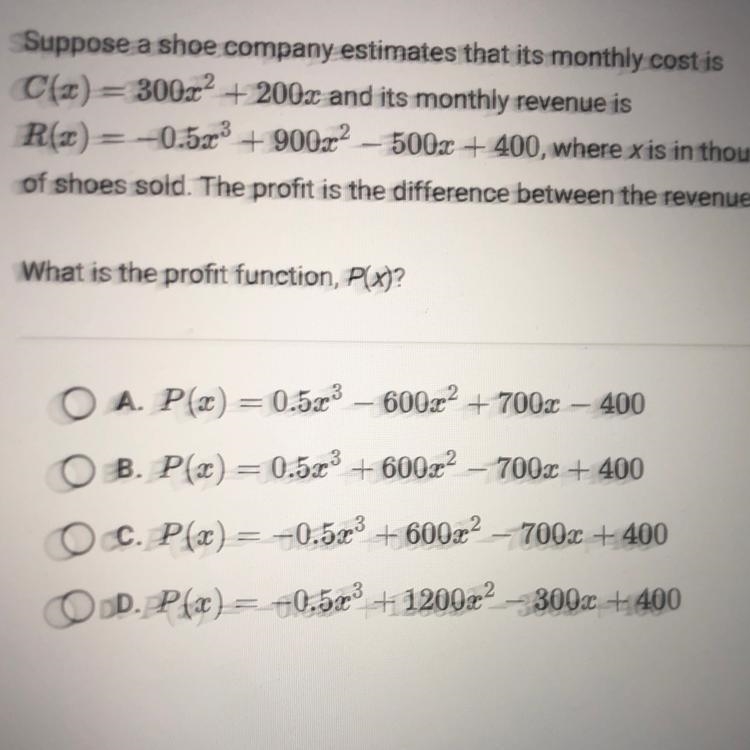 NEED HELP!! Suppose a shoe company estimates that its monthly cost is C(x) = 300x-example-1