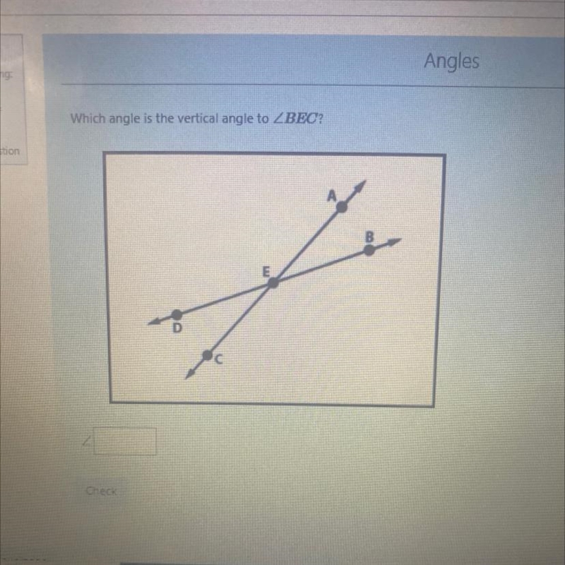 Which angle is the vertical angle toBEC-example-1