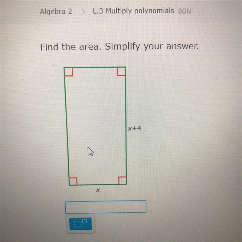 Algebra 2 L.3 Multiply polynomials BGN-example-1