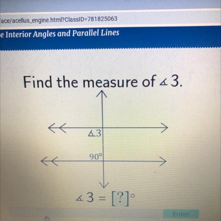 Find the measure of a 3. 〈〈 4.3 90° << <3 = [?]-example-1