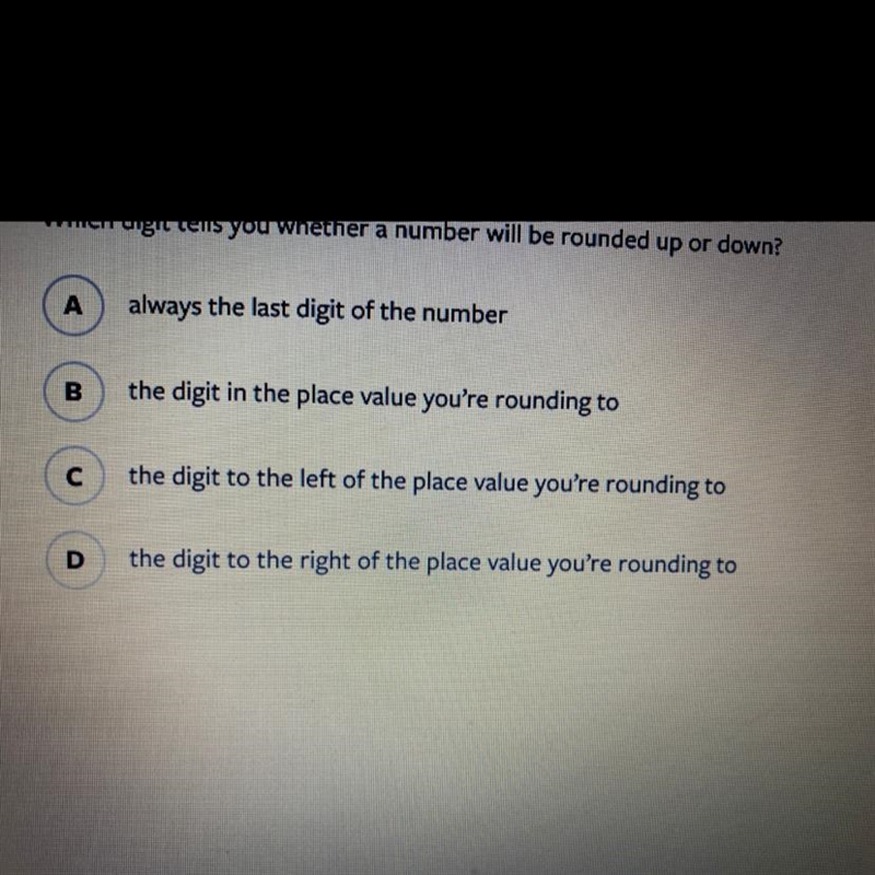 Which digit tells you whether a number will be rounded up or down?-example-1