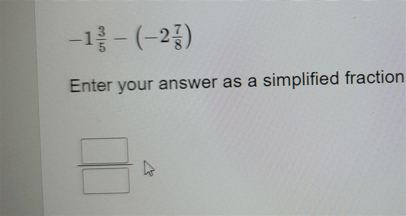 Enter your answer as a simplified fraction by filling in the boxes.​-example-1