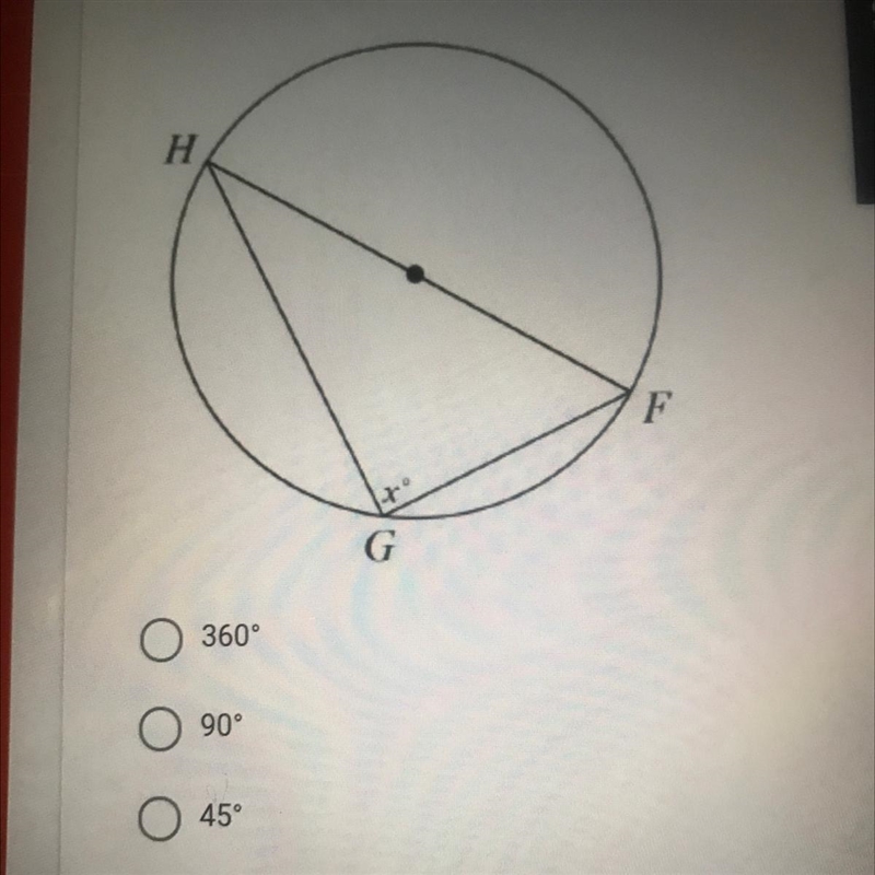 2. Find the measure of the given angle. H G O 360° 90° 0 45° O 180°-example-1