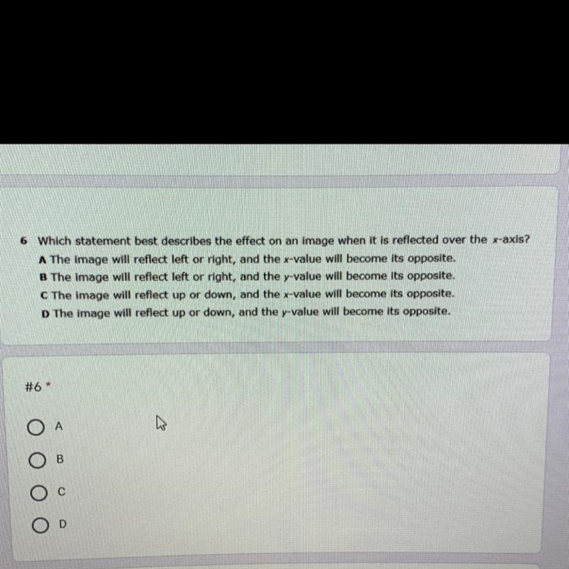 Which statement best describes the effect on an image when it is reflected over the-example-1