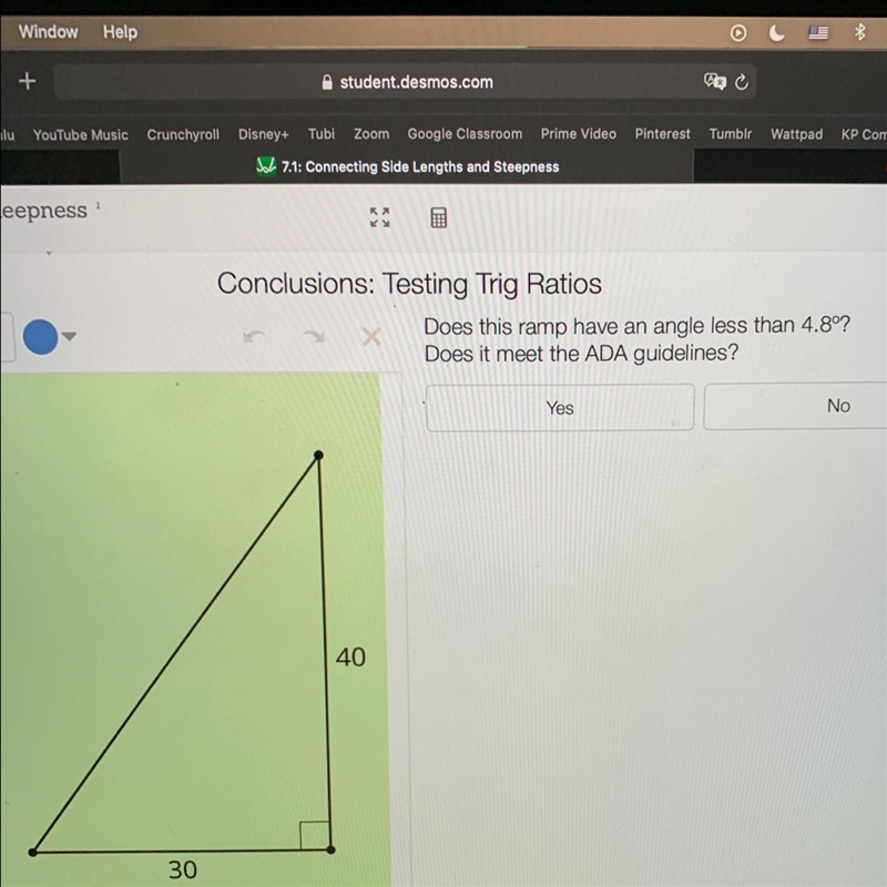 Tez Conclusions: Testing Trig Ratios Does this ramp have an angle less than 4.8°? Does-example-1